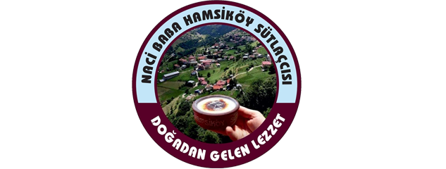 Naci Baba Hamsiköy Sütlacı